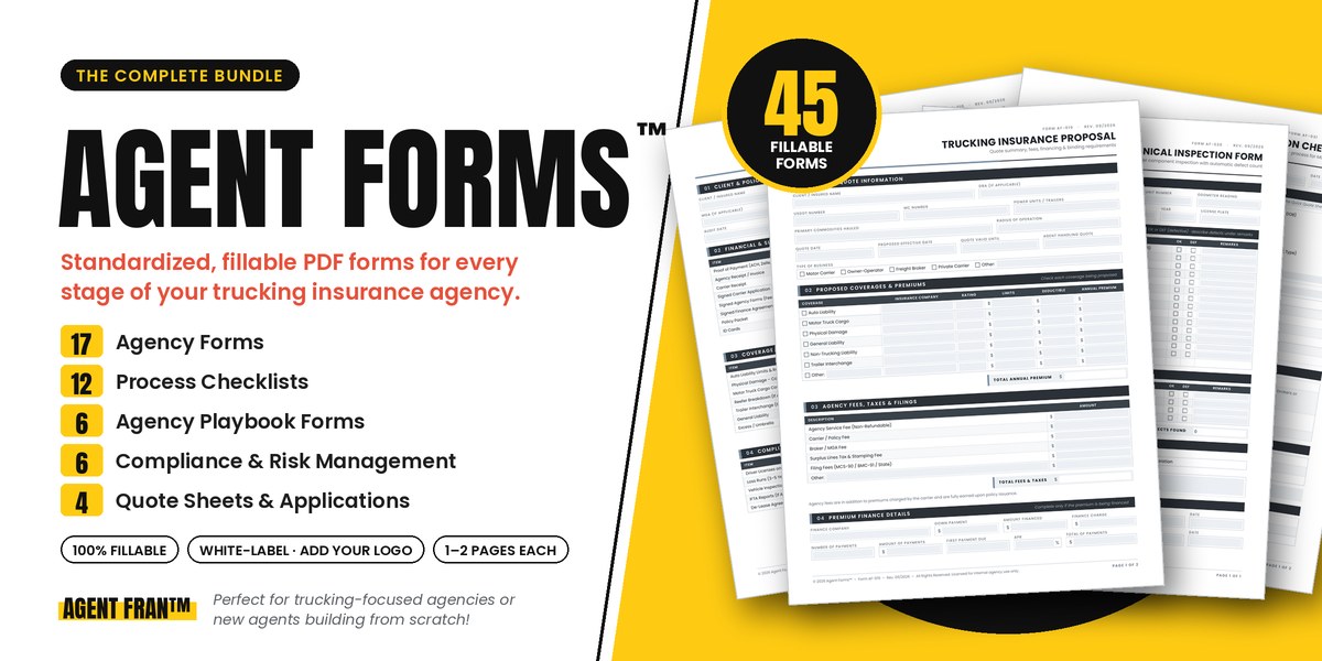 Agent Fran Forms — the complete bundle of 45 fillable trucking insurance agency forms